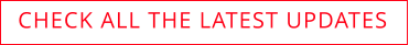 CHECK ALL THE LATEST UPDATES