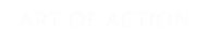 ART OF ACTION