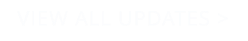 VIEW ALL UPDATES >
