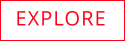 EXPLORE