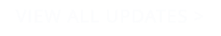 VIEW ALL UPDATES >