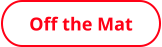 Off the Mat